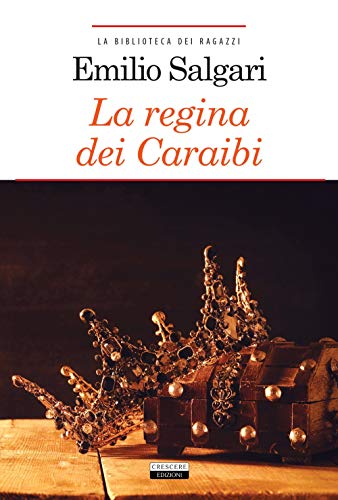  La regina dei Caraibi. Ediz. integrale. Con Segnalibro