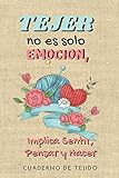 techo solar peugeot 207  Tejer no es solo emocion, implica sentir, pensay y hacer Cuaderno de Tejido: Libreta de Tejido con hoja cuadriculada para llevar registro de los ... tamaño de bolsillo 6x9 in Knitting Journal