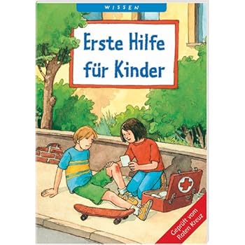 Slide Erste Hilfe fur Kinder [German] Book