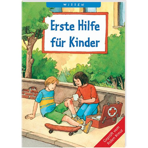 Erste Hilfe fur Kinder [German] 3815778212 Book Cover