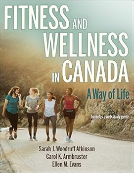 Fitness and Wellness in Canada: A Way of Life