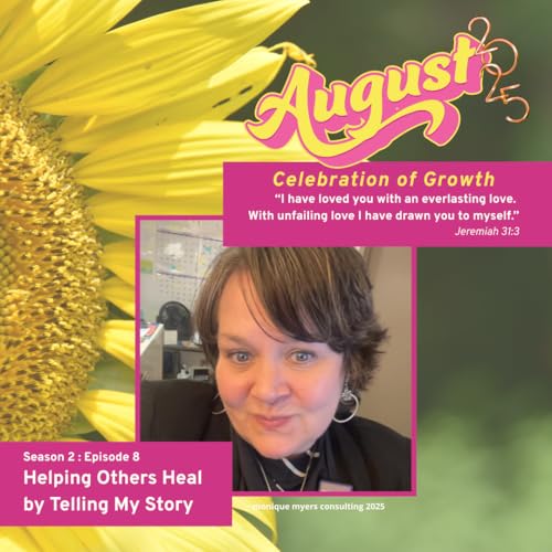 Page de couverture de S2:E8 Helping Others Heal by Telling My Story