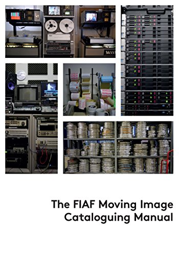  The FIAF Moving Image Cataloguing Manual