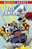 Los 4 Fantásticos (Gold Omnibus 4 Fantasticos)