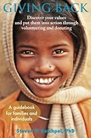 Giving Back: Discover your values and put them into action through volunteering and donating 0935079300 Book Cover