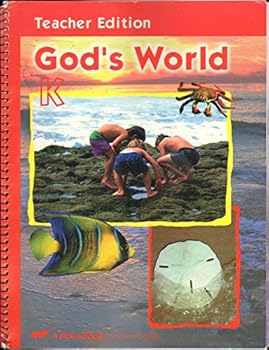 Unknown Binding God's World, Grade K - Teacher Edition (A Beka Book) Book