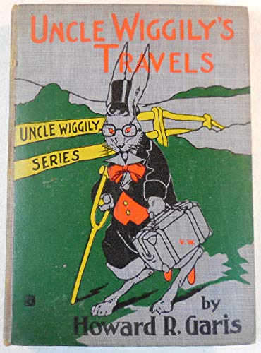 Uncle Wiggily's Travels B085B7WL4B Book Cover