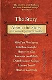 The Story About the Story: Great Writers Explore Great Literature