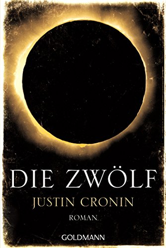 Die Zwölf: Roman...