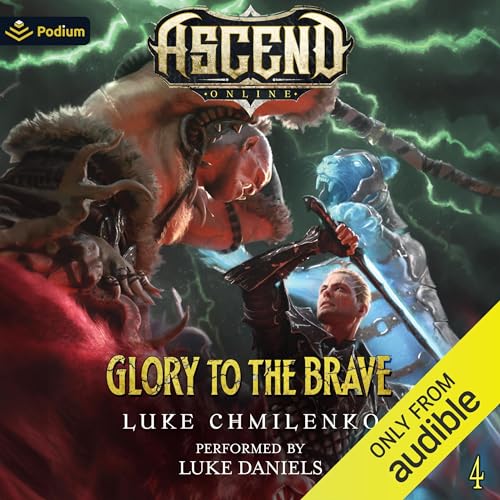 Audiobook: Glory to the Brave by Luke Chmilenko episode artwork