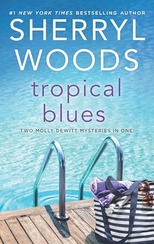 Tropical Blues: Two Molly DeWitt Mysteries in One!: 1