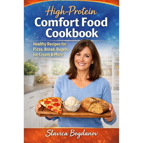 High-Protein Comfort Food Cookbook Audiolibro Por Slavica Bogdanov arte de portada