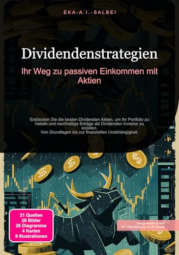 Dividendenstrategien: Ihr Weg zu passiven Einkommen mit Aktien