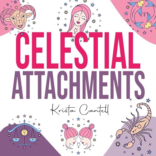 Celestial Attachments by Krista Cantell episode artwork