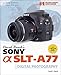 Produktbild David Busch's Sony Alpha SLT-A77 Guide to Digital Photography