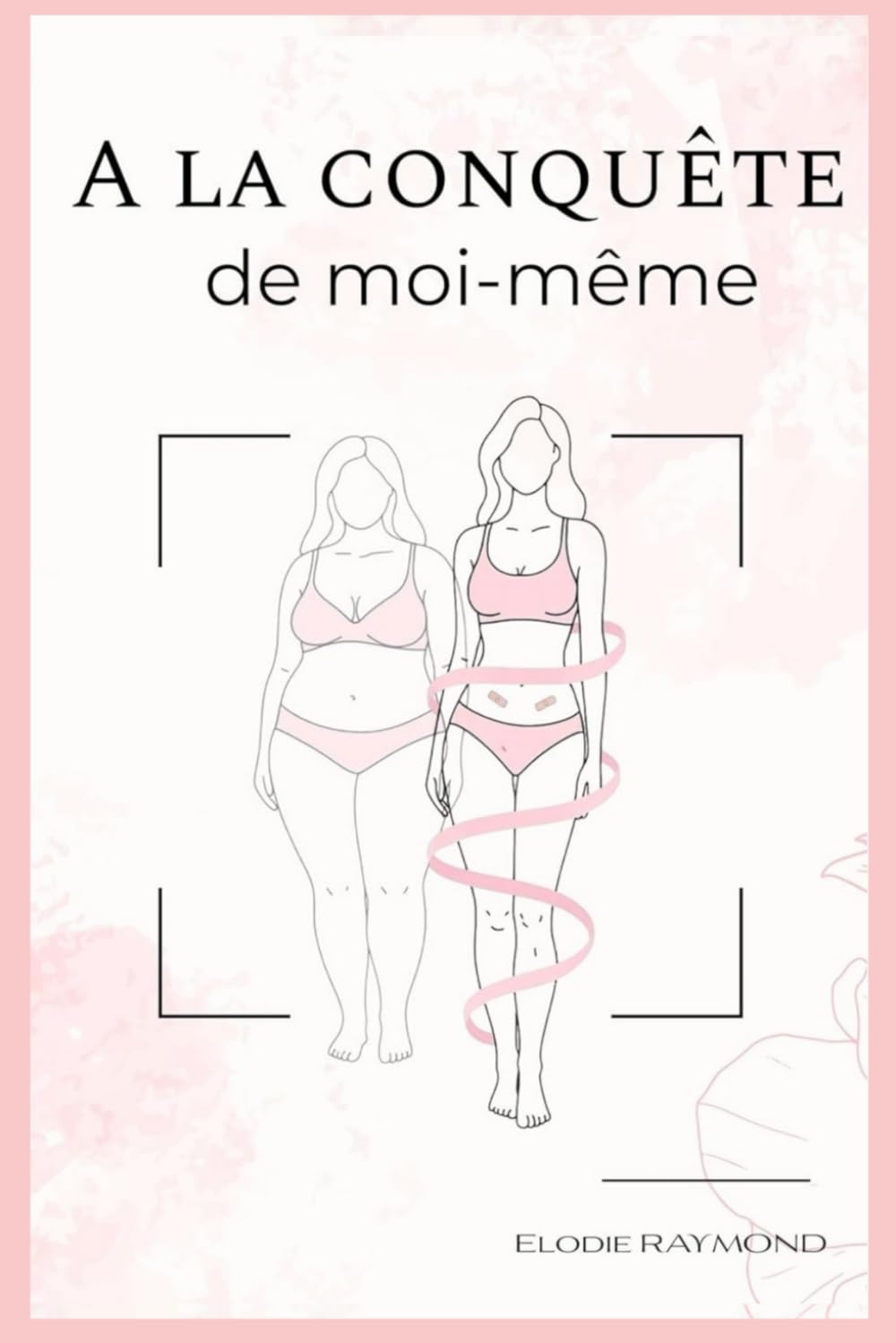 A la conquête de moi-même