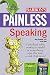 Painless Speaking (Painless Series)