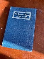 THE GREATEST THING IN THE WORLD; SPIRE BOOKS; B003AY4RWK Book Cover