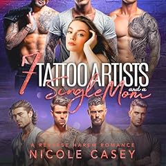 Seven Tattoo Artists and a Single Mom Audiolivro Por Nicole Casey capa