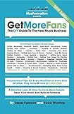  Get More Fans: The DIY Guide To The New Music Business: (2020 Edition) (English Edition)
