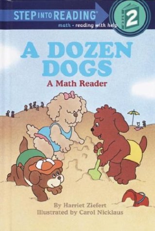 A Dozen Dogs: A Math Reader (Step into Reading, a Step 2 Book)
