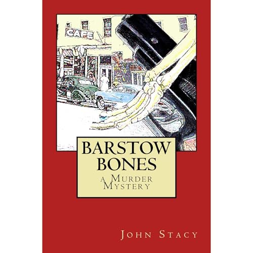 Barstow Bones (By John Stacy) episode artwork