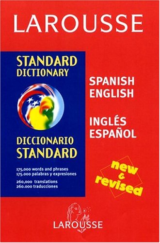 Larousse Standard Diccionario : Espanol-Ingles Ingles-Espanol (Spanish and English Edition)