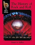 The History of Rock and Roll (The Music Library)