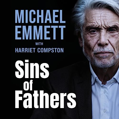 Sins of Fathers by Michael Emmett, Harriet Compston, Jonathan Aitken episode artwork
