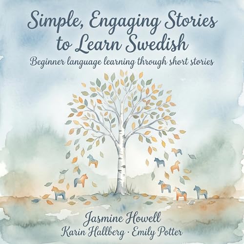 Simple, Engaging Stories To Learn Swedish cover art