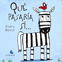 Que Pasaria Si.... 9974801125 Book Cover