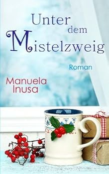 Paperback Unter dem Mistelzweig (German Edition) [German] Book