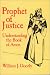 Prophet of Justice: Understanding the Book of Amos