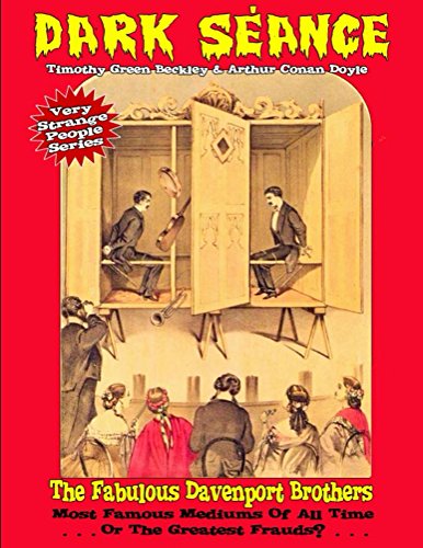 Dark Seance - The Fabulous Davenport Brothers: Most Famous Mediums Of All Time...Or The Greatest Frauds?