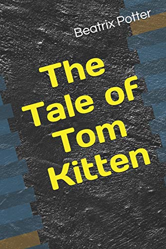 The Tale of Tom Kitten