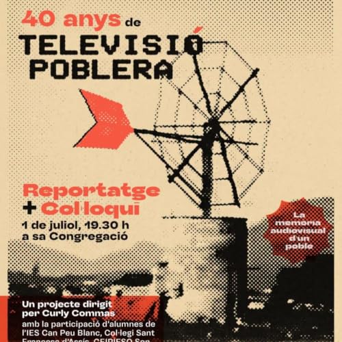 01/07/2026 40 anys de Televisi&oacute; Poblera
