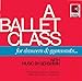A Ballet Class with Music By Gershwin
