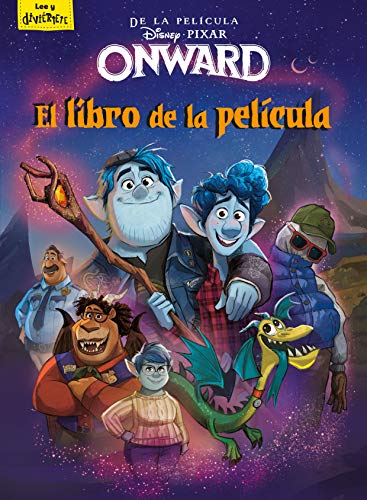 Onward. El libro de la película (Disney. Onward)