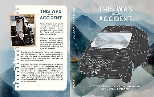 This Was All An Accident: Letters and Life Lessons From Kat Kibben