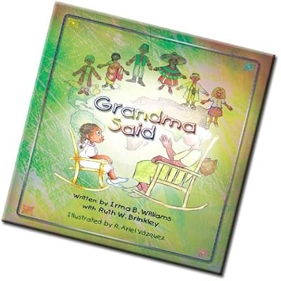 Grandma Said