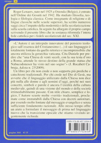 Il Sogno Di Nabucodonosor. Fine Della Chiesa Cattolica Medievale - 2