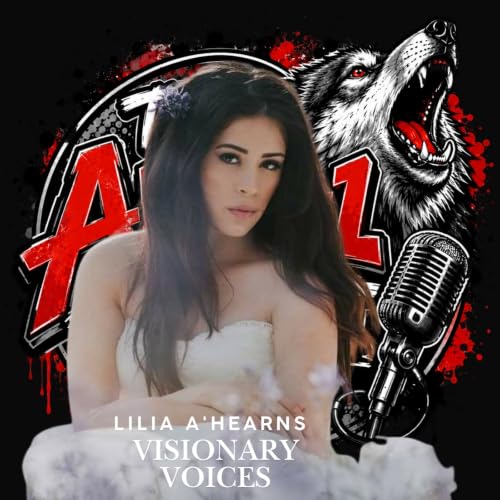 Episode 23 | Visionary Voices Lilia A'Hearn