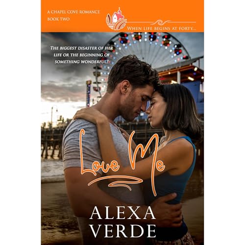 Alexa Verde, Chapel Cove Romances - Love Me episode artwork