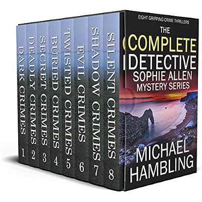 THE COMPLETE DETECTIVE SOPHIE ALLEN BOX SET eight absolutely gripping crime thrillers