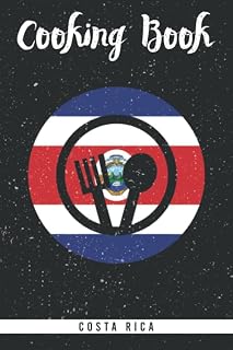 Cooking Book Costa Rica: Self-writing cookbook for the costa rican cuisine. Blank journal recipe book to fill out all your favourite central american meals