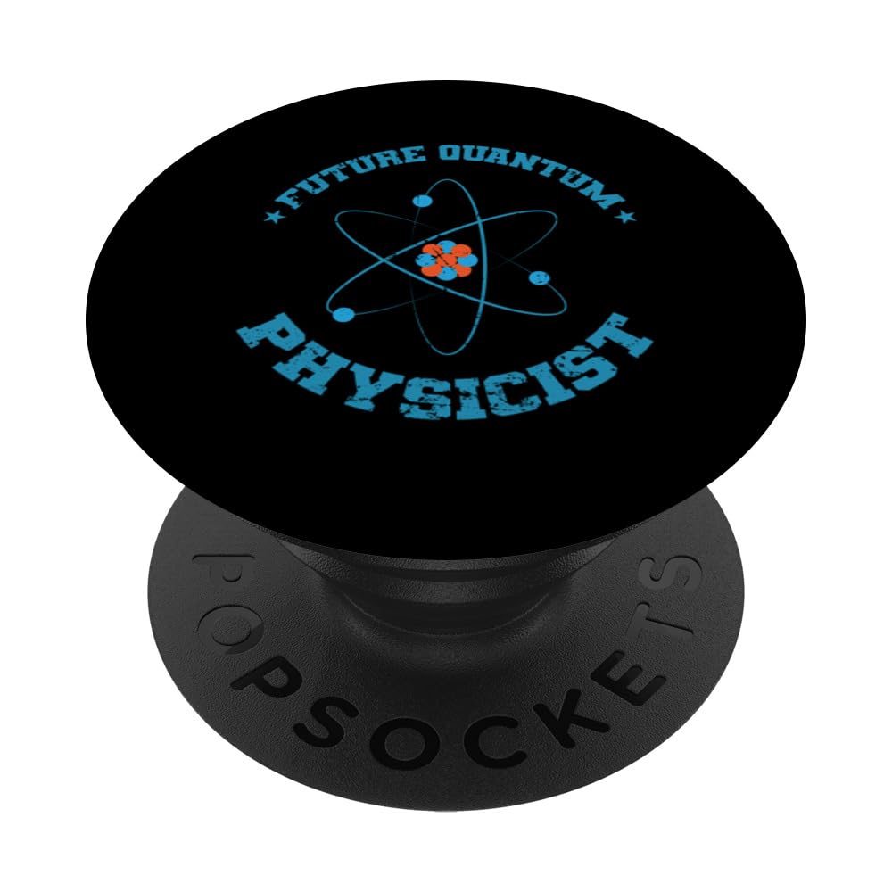Future Quantum Physicist Natural Science PopSockets Swappable PopGrip