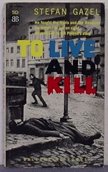 Mass Market Paperback To Live and Kill (Ballantine F339K) Book