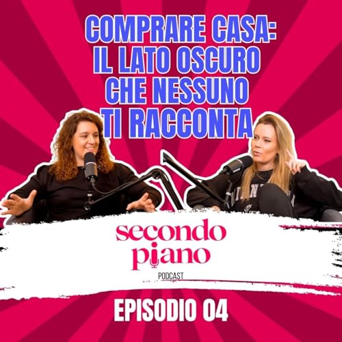 Acquistare casa senza fregature: errori, disagi e perch&eacute; serve un vero professionista | ep. 04