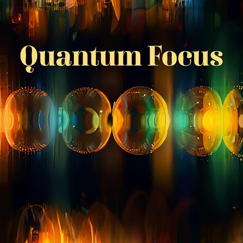 Amazon.com: Quantum Focus: 15 Low Beta Waves & Pure Binaural Clarity ...