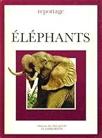 Elephants (ALBUMS 208090504X Book Cover